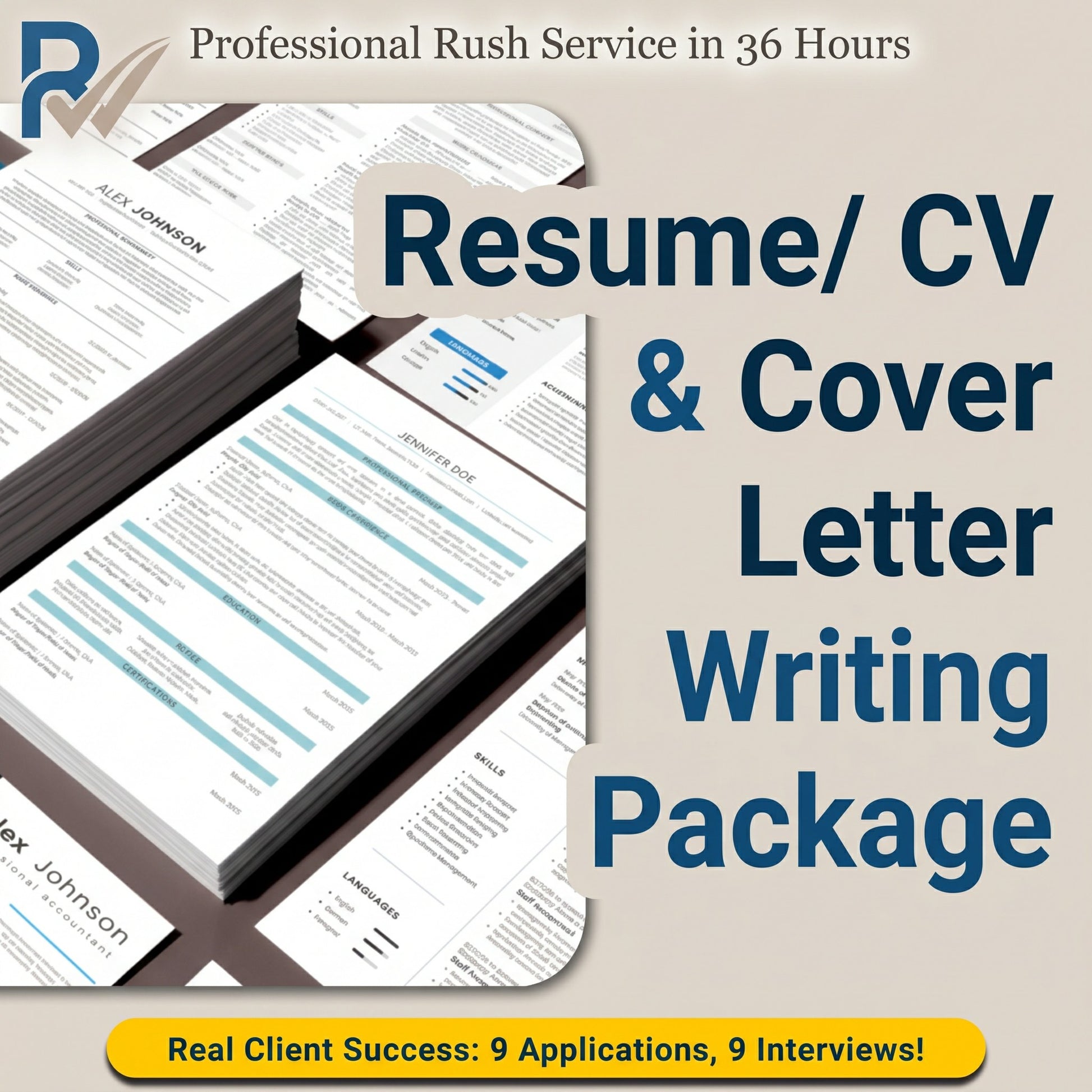 Promotional graphic for a resume and cover letter writing package, showing stacks of printed resume documents on a beige background with large blue text reading 'Resume/ CV & Cover Letter Writing Package' and supporting claims at the top and bottom.